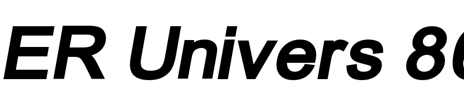ER Univers 866 Bold Italic Font Download Free